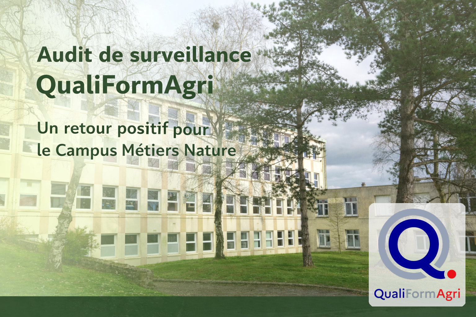 audit Qualiformagri Campus Métiers Nature